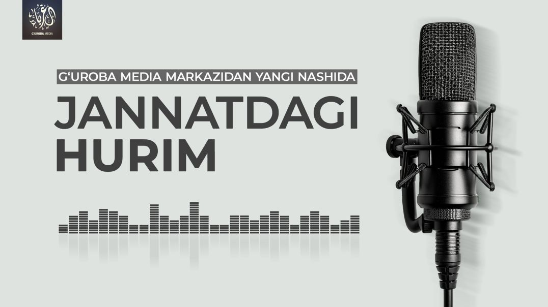 Jannatdagi hurim | Nashida